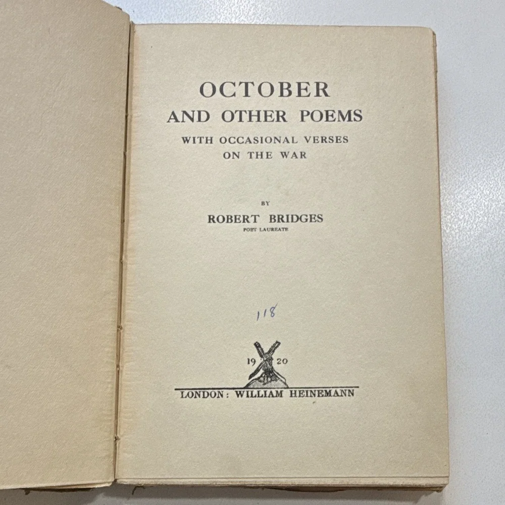 Robert Bridges October and Other Poems - Hardcover William Heinemann London 1920